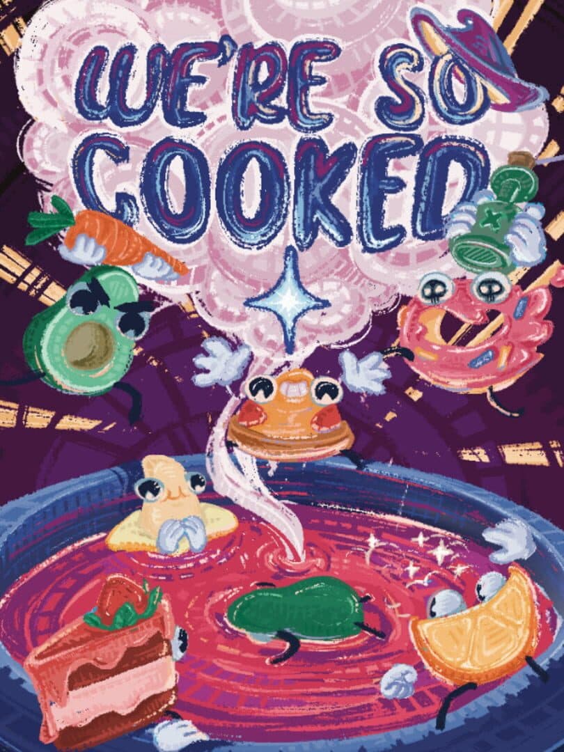 We Are So Cooked