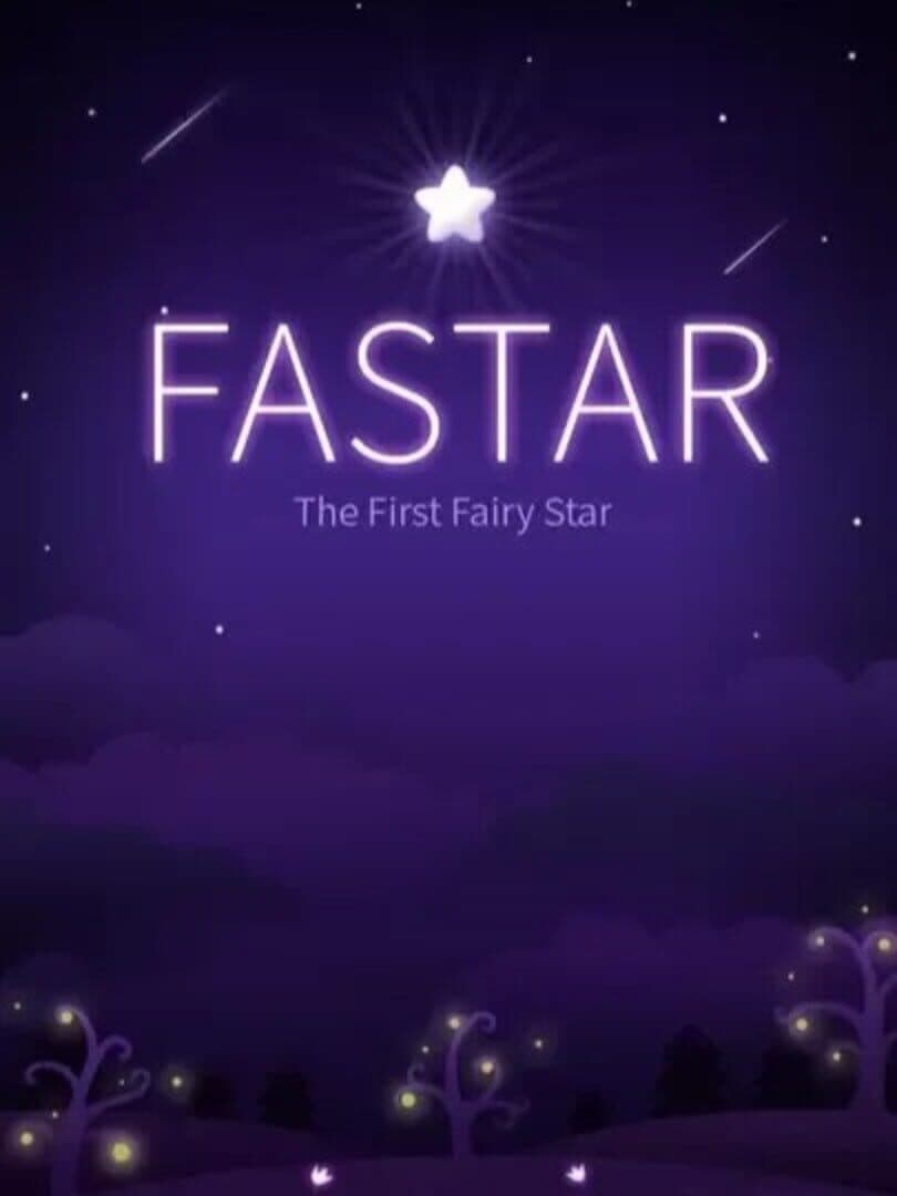 Fastar: Fantasy Fairy Story