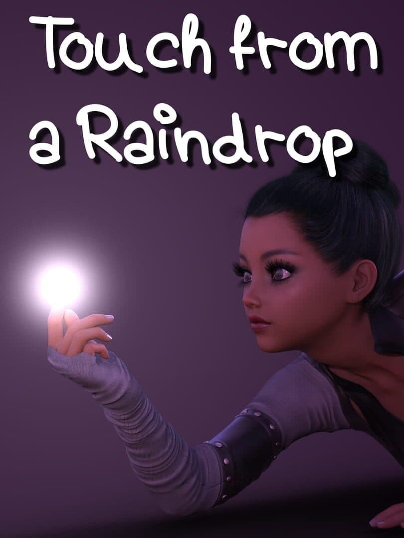 Touch from a Raindrop