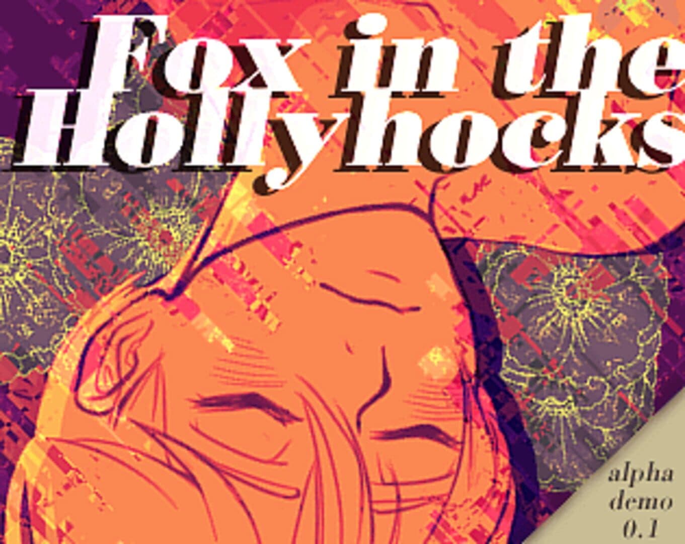 Fox in the Hollyhocks