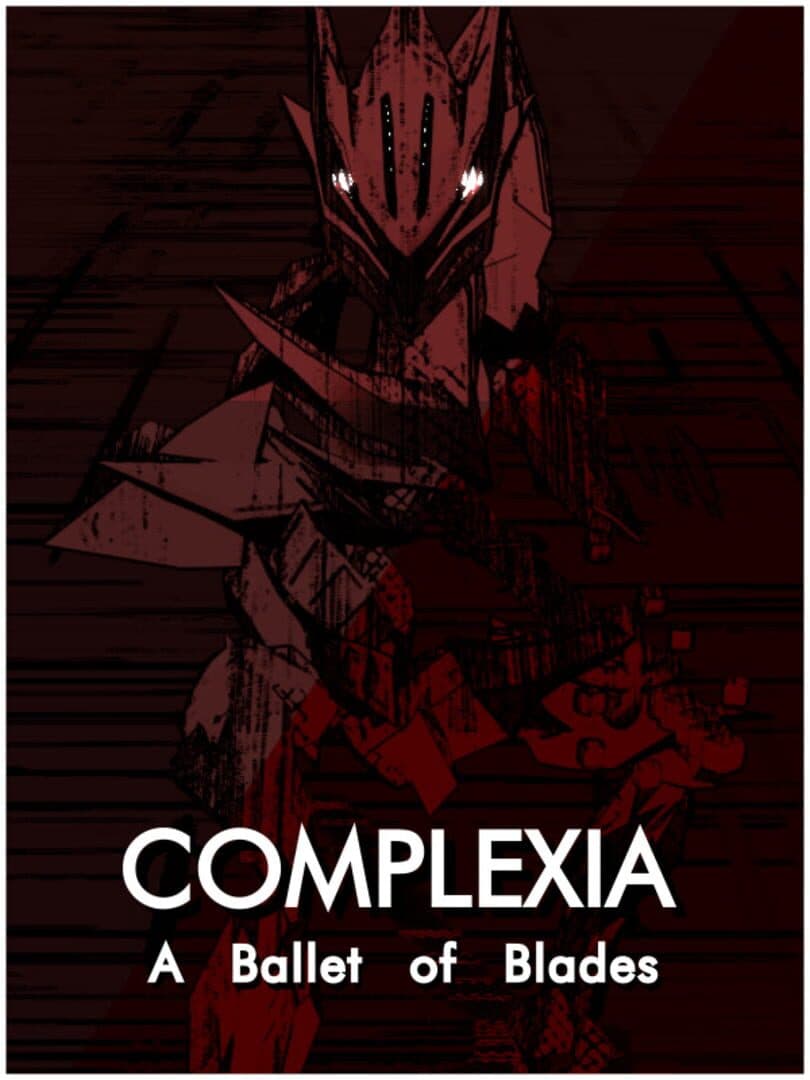 Complexia: A Ballet of Blades