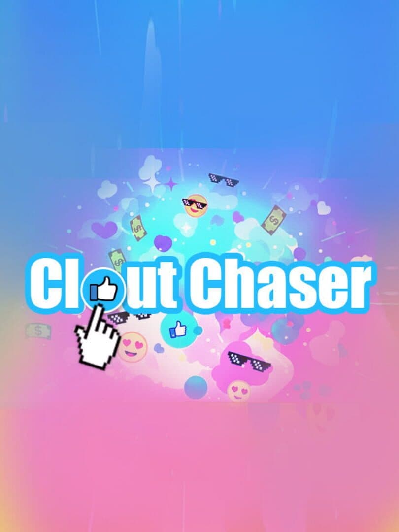 Clout Chaser