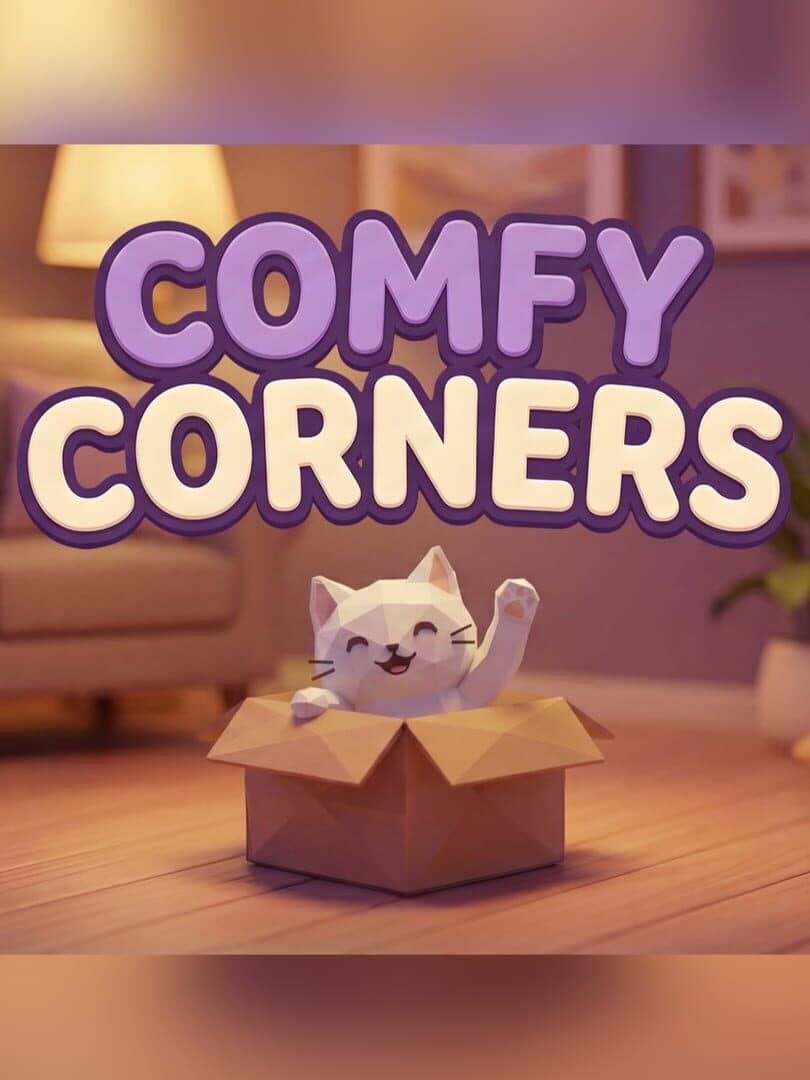 Comfy Corners: Unpack and Decorate