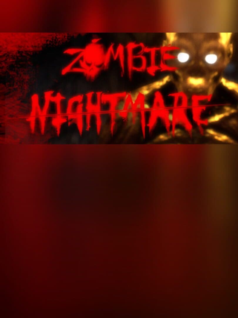 Zombie Nightmare