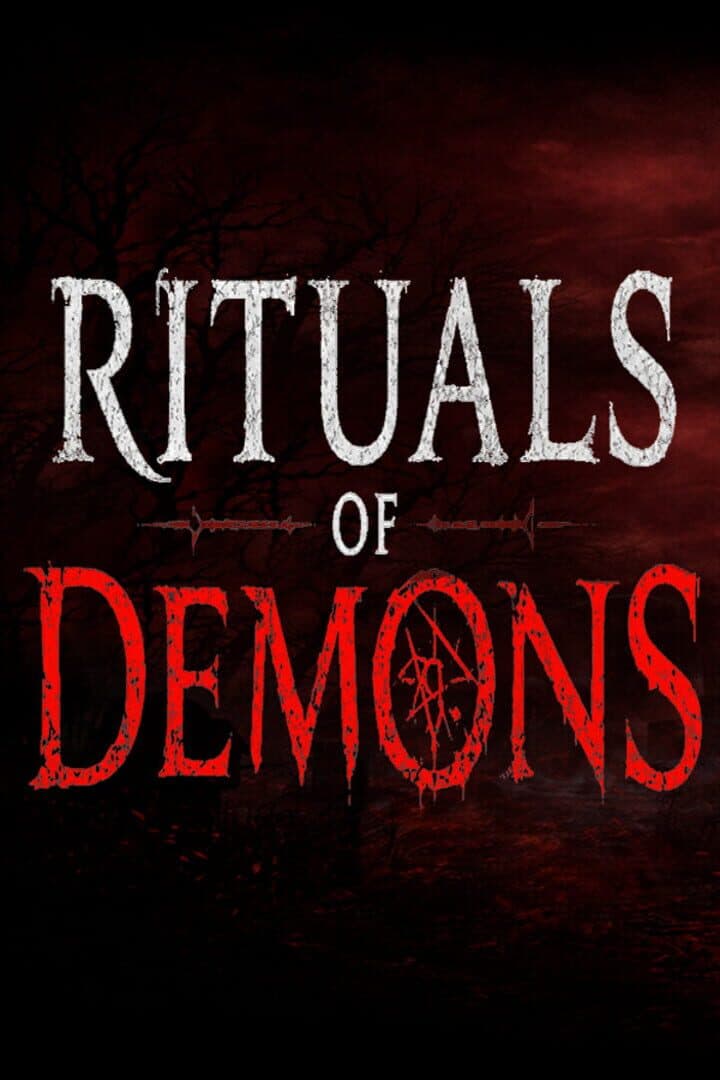 Rituals of Demons