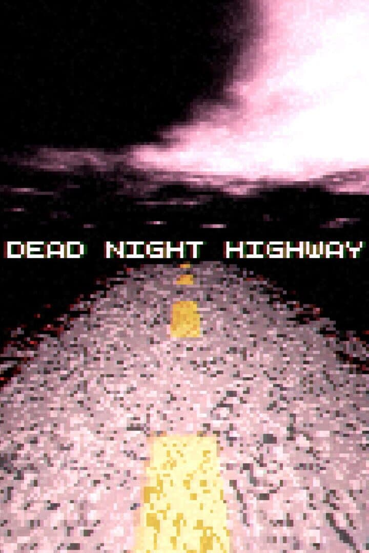 Dead Night Highway