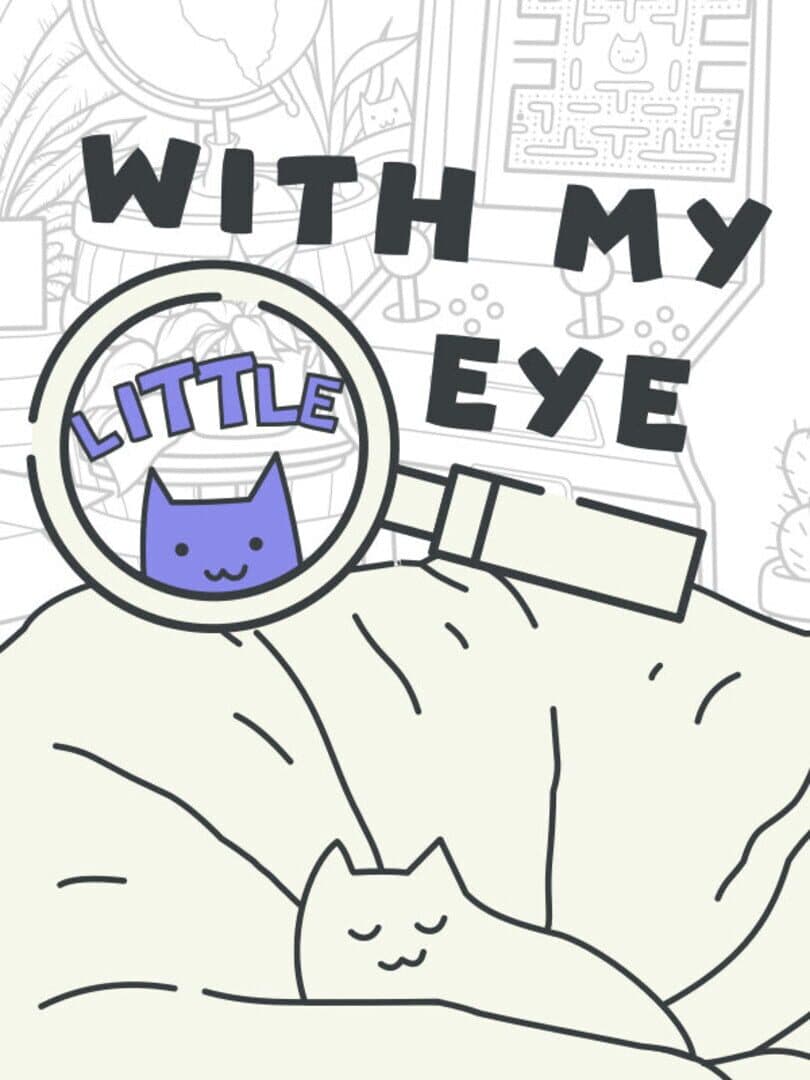 With My Little Eye