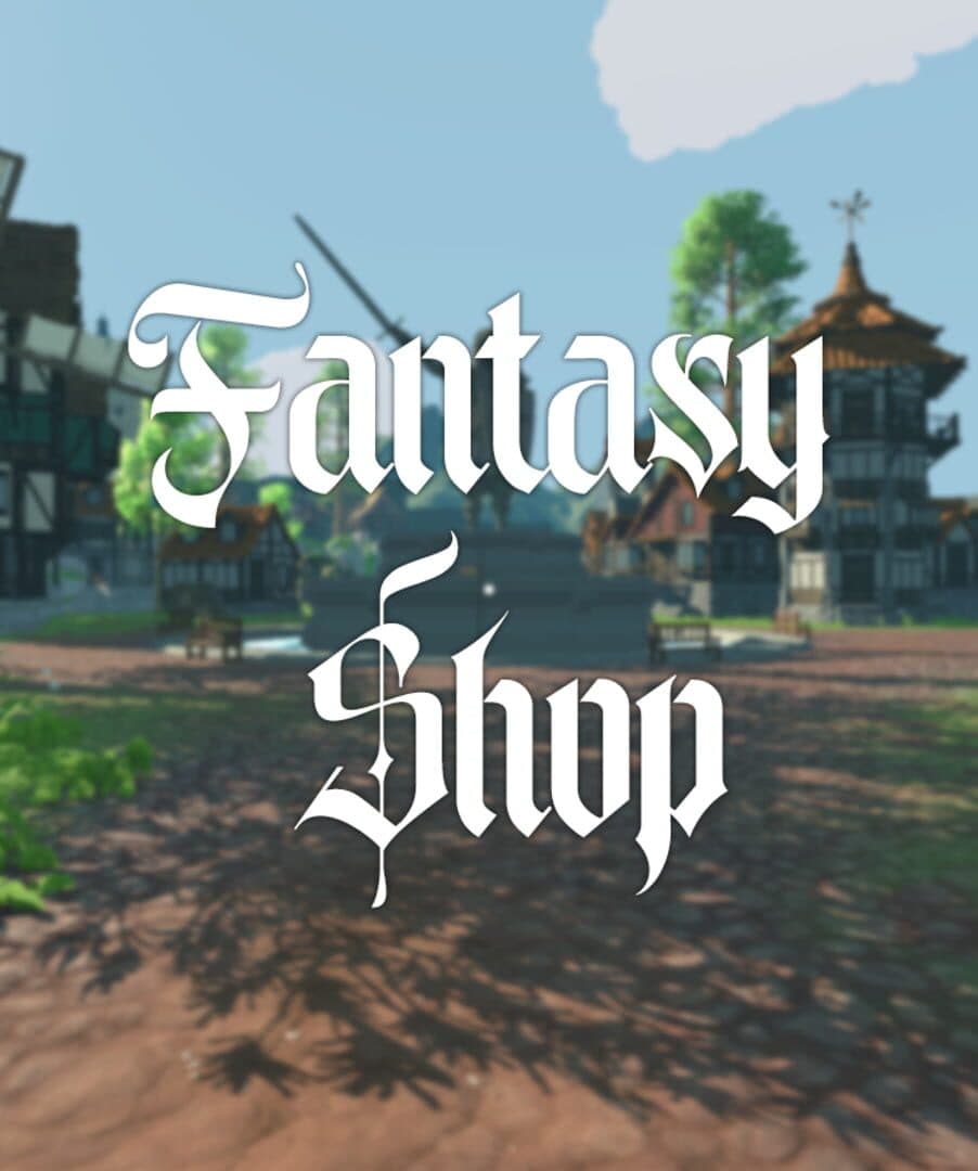 Fantasy Shop