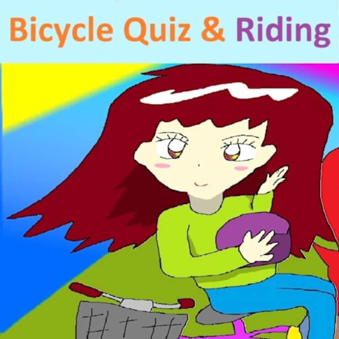 Bicycle Quiz & Riding