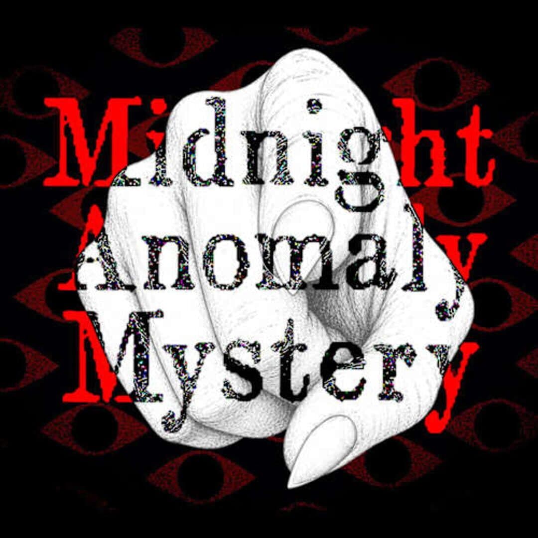 Midnight Anomaly Mystery