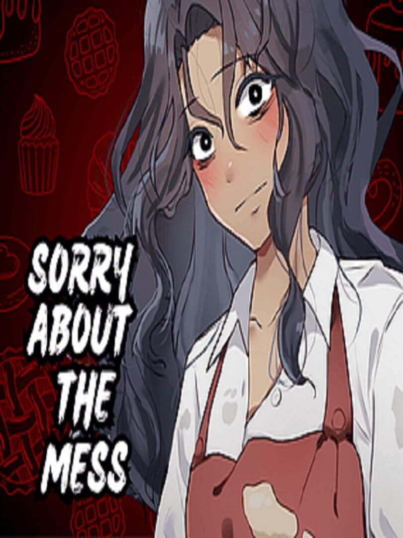 Sorry About The Mess