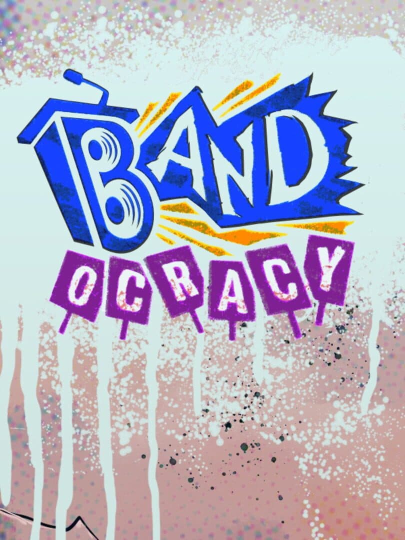Bandocracy