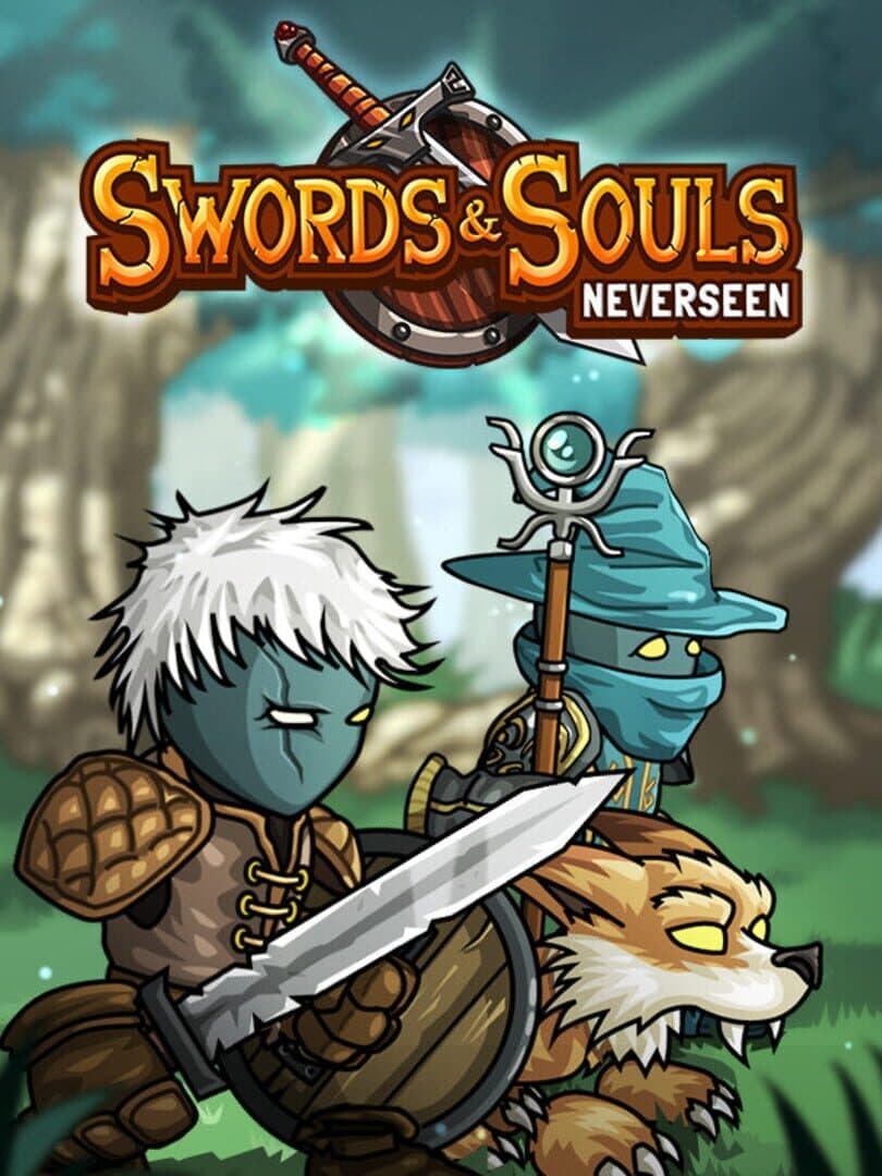 Swords & Souls: Neverseen