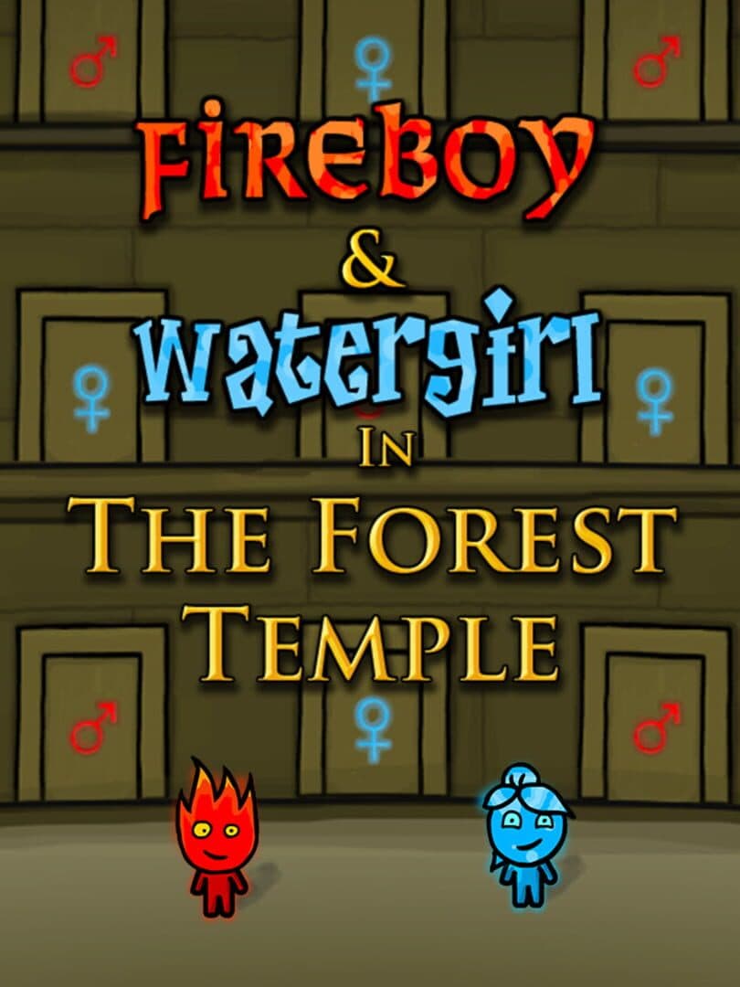 Fireboy & Watergirl in the Forest Temple