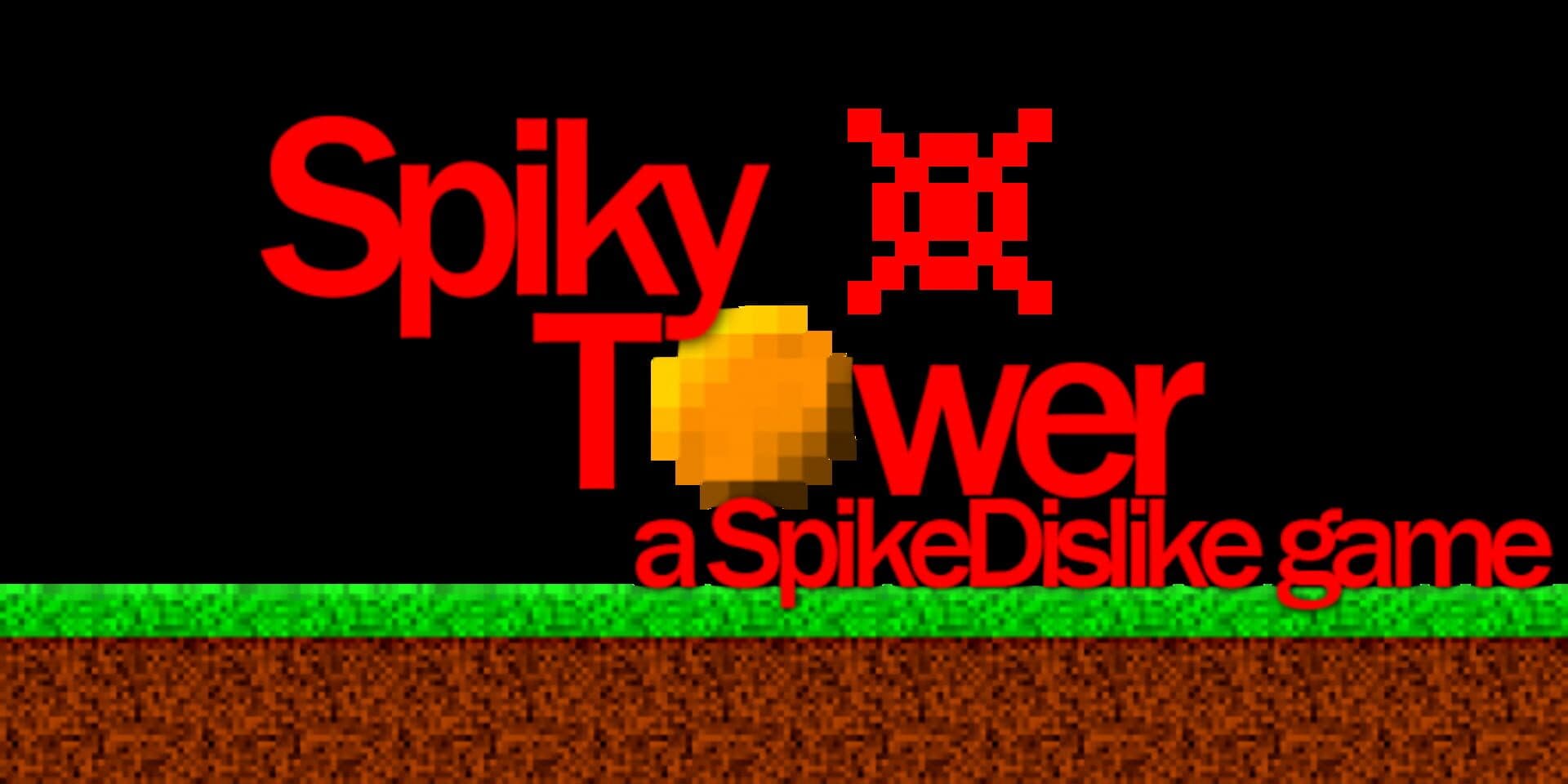 Spiky Tower: A SpikeDislike Game