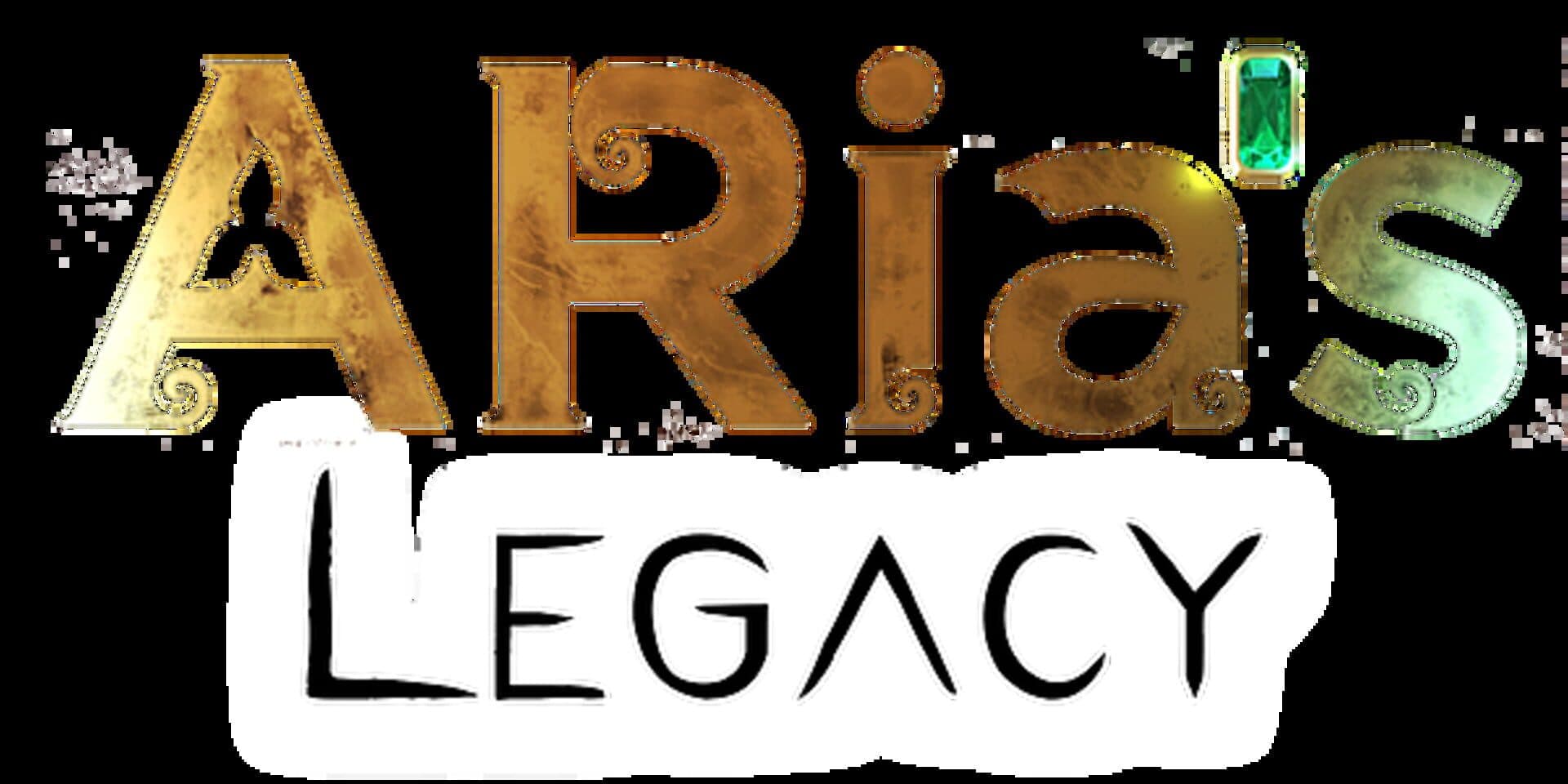 ARia's Legacy