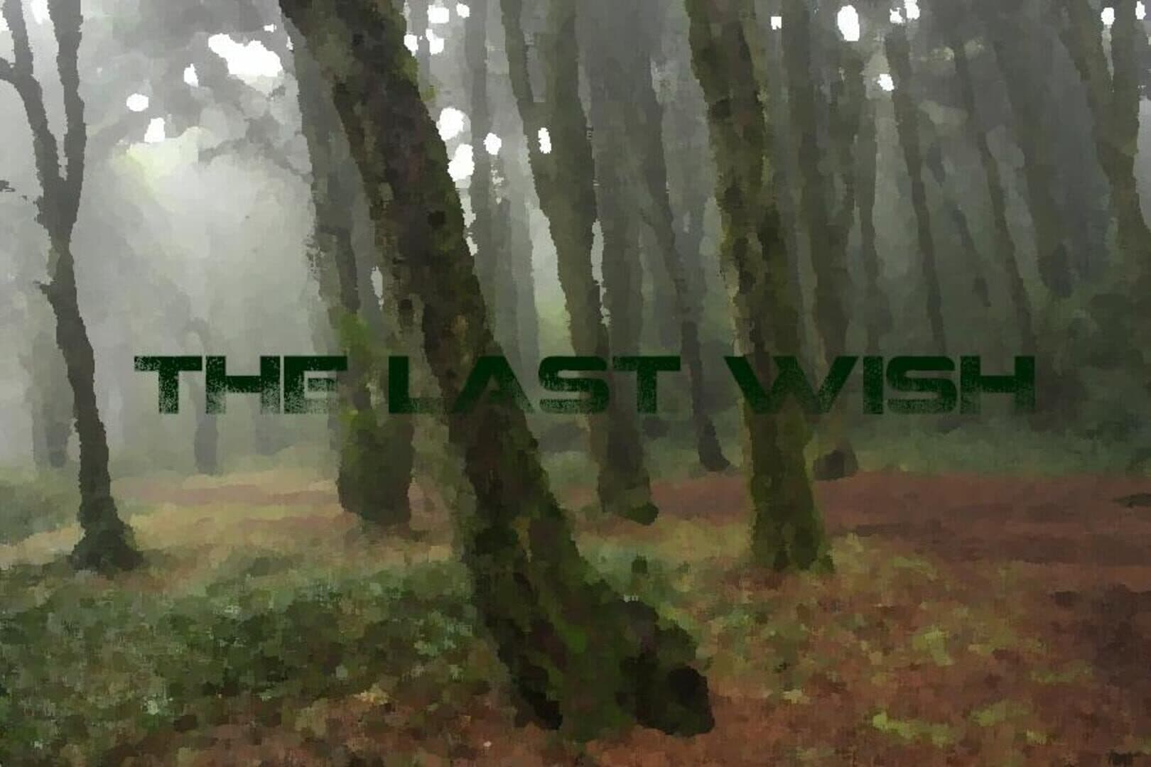 The Last Wish