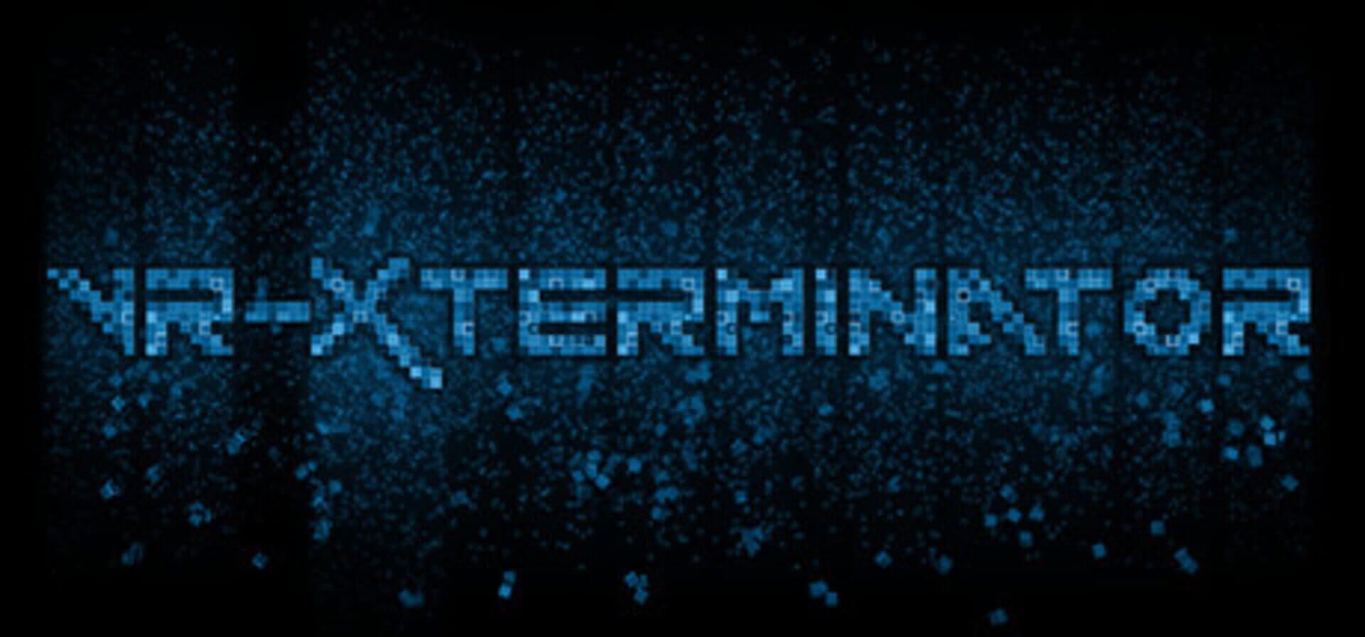 VR-Xterminator
