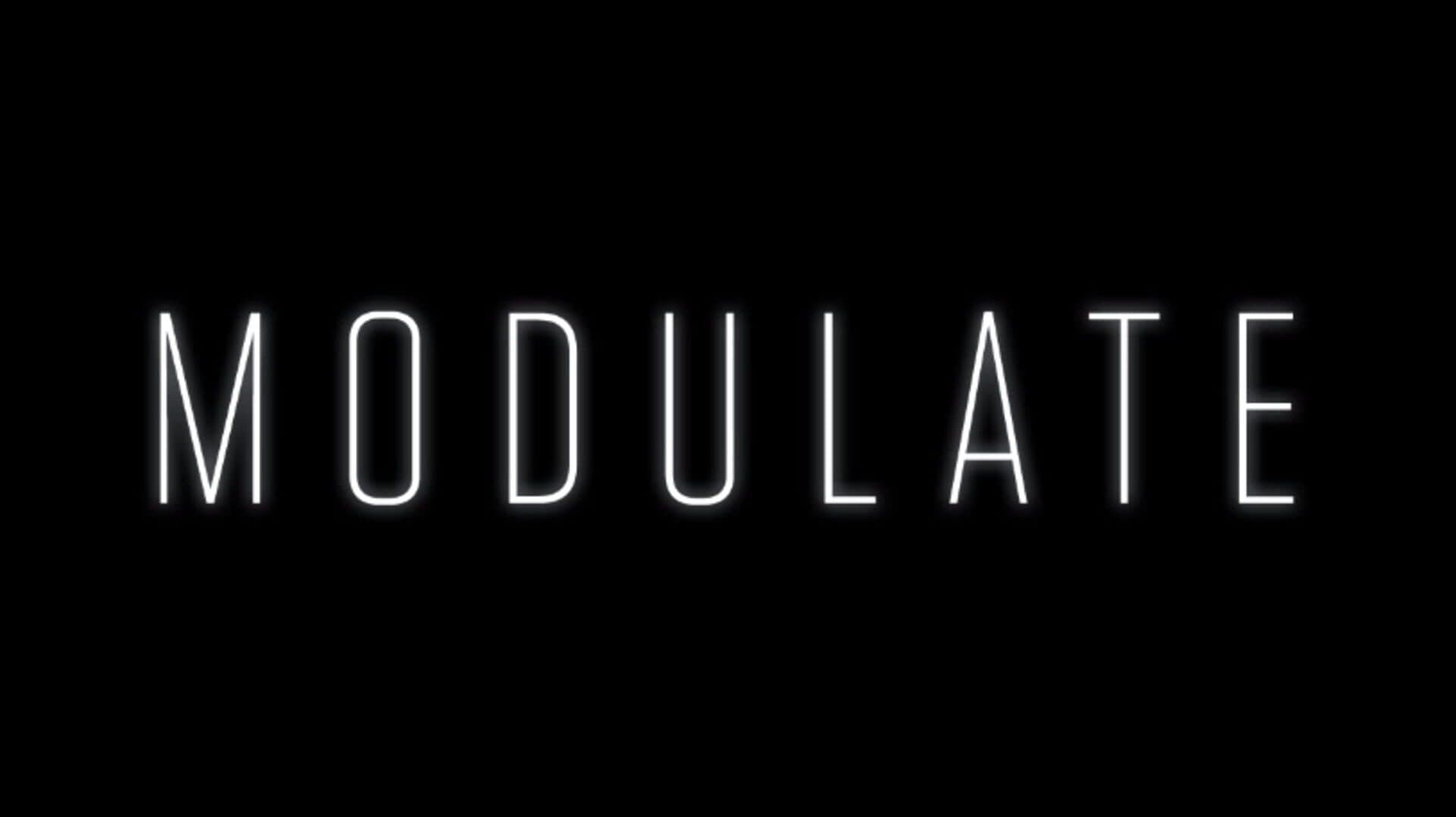 Modulate