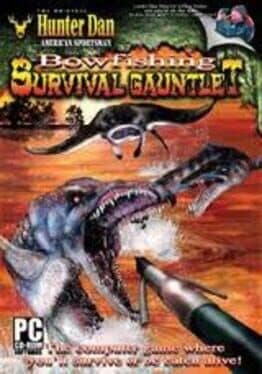 Hunter Dan's Bowfishing Survival Gauntlet