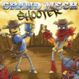 Grand Mech Shooter