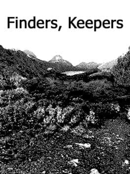 Finders, Keepers