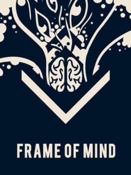 Frame of Mind