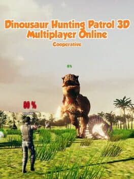 Dinosaur Hunting Patrol 3D Multiplayer Online
