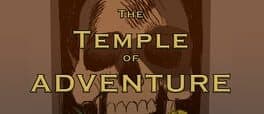 The Temple of Adventure