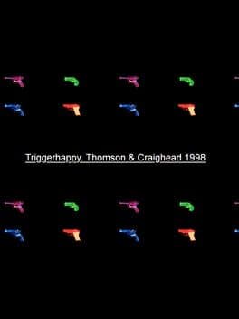 Trigger Happy