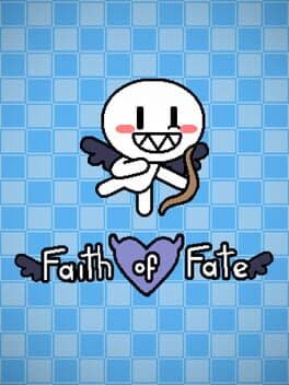 Faith of Fate