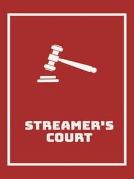 Streamer's Court