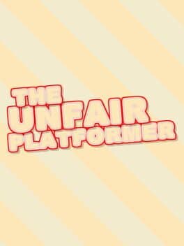 The Unfair Platformer