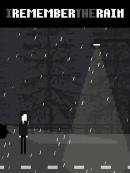 I Remember the Rain