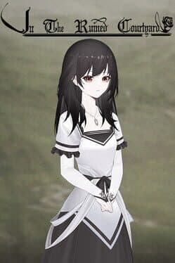 In The Ruined Courtyard