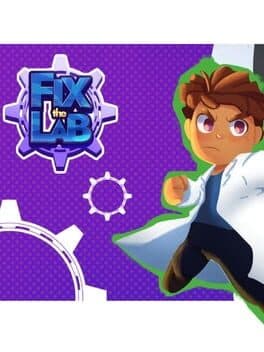 Fix the Lab!