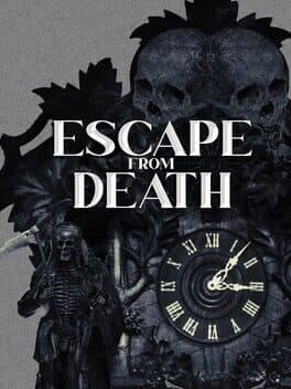 Escape from Death