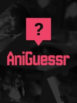 AniGuessr