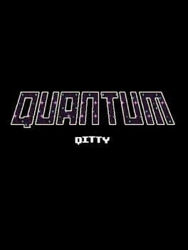 Quantum Qitty