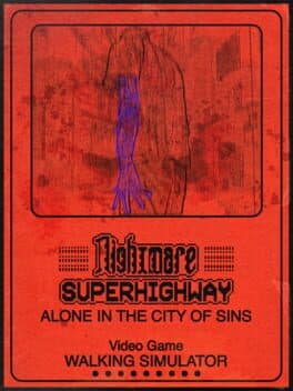 Nightmare SuperHighway
