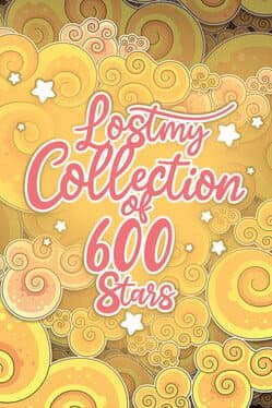 Lost My Collection of 600 Stars