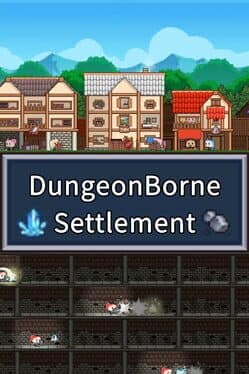 Dungeonborne Settlement