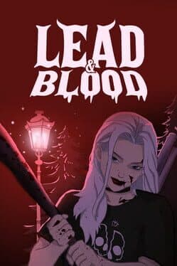 Lead & Blood