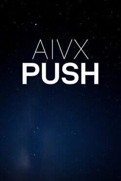 Aivx Push
