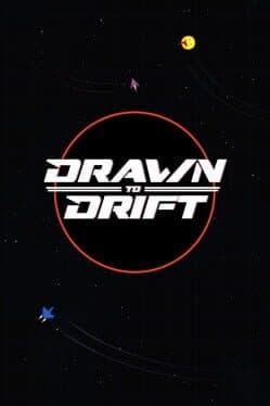 Drawn to Drift