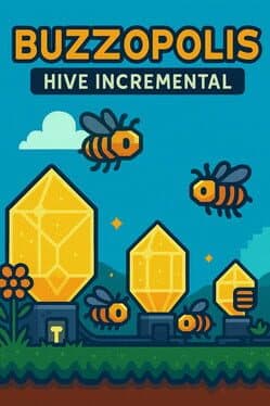 Buzzopolis: Hive Incremental