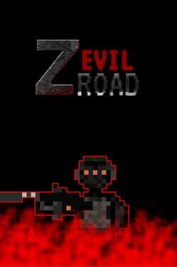 Z Evil Road