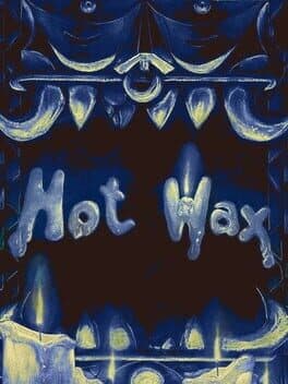 Hot Wax