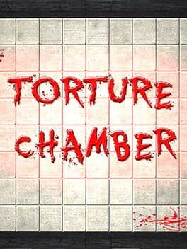 Torture Chamber
