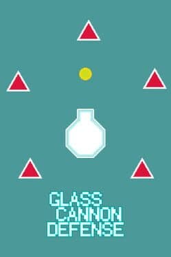 Glass Cannon Defense